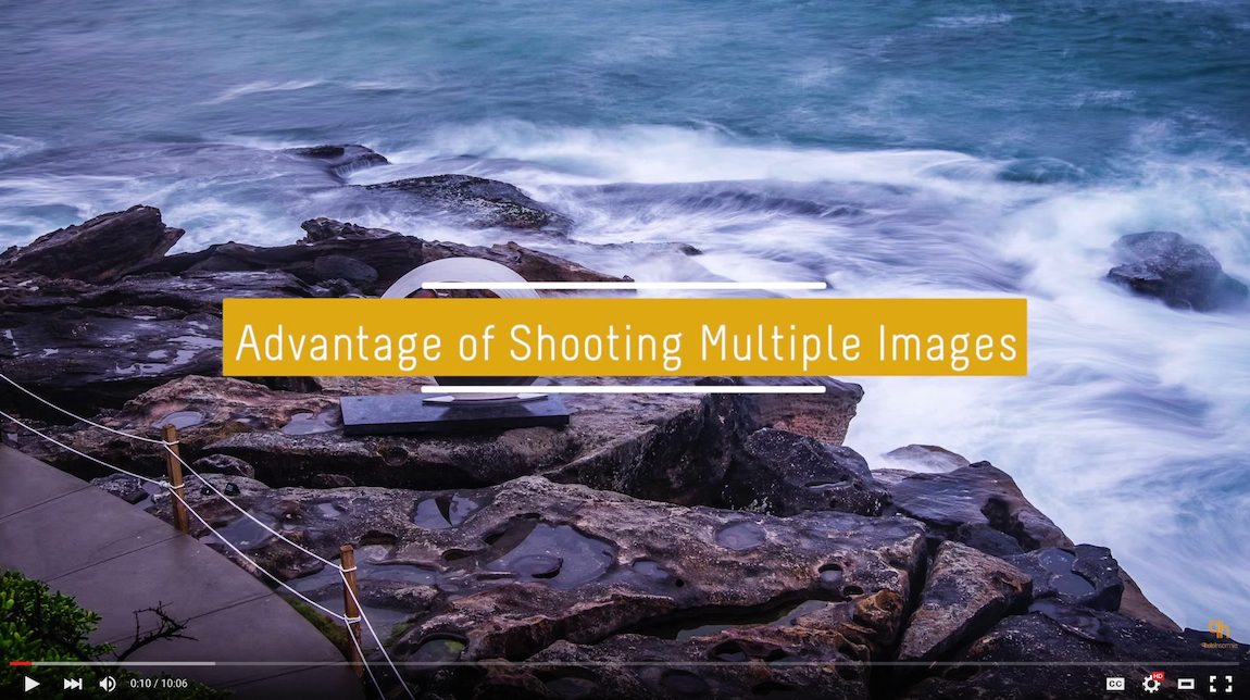 Advantage of taking Multiple Shots of Landscapes