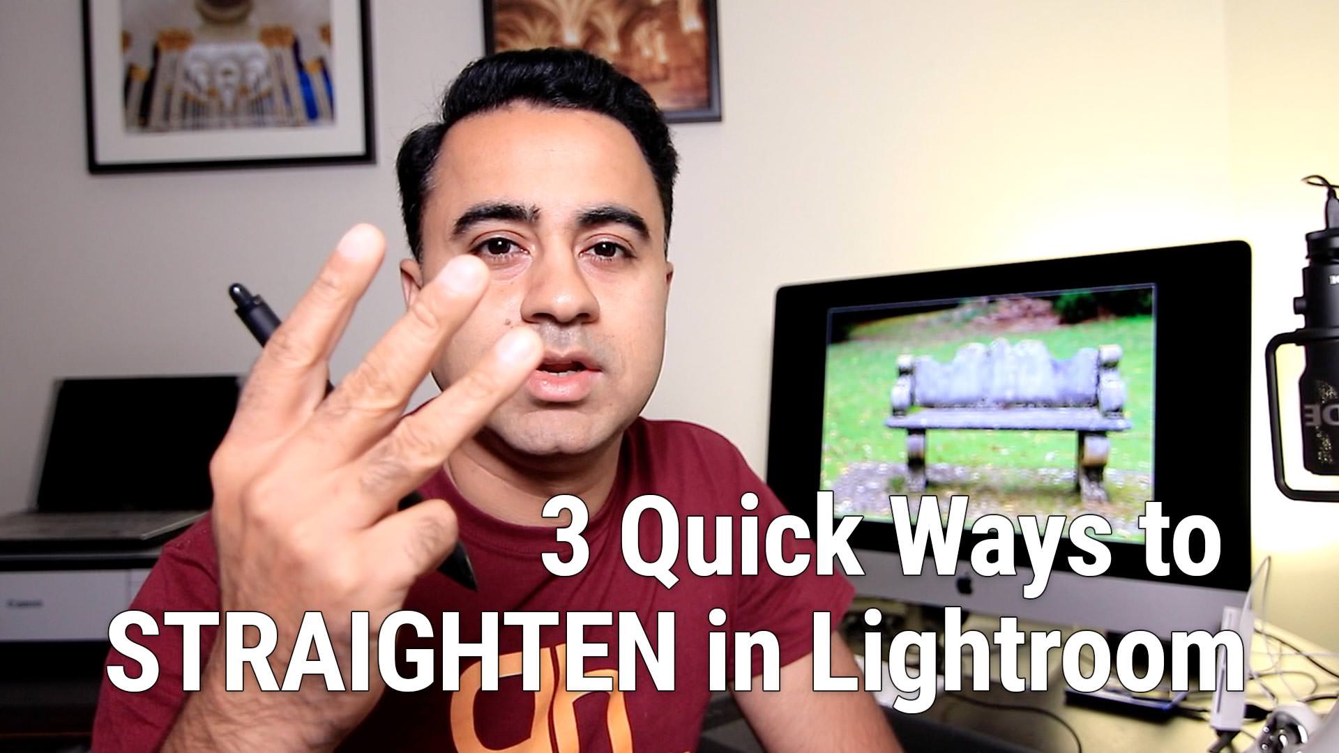 Lightroom Tip – 3 Ways to Straighten an Image