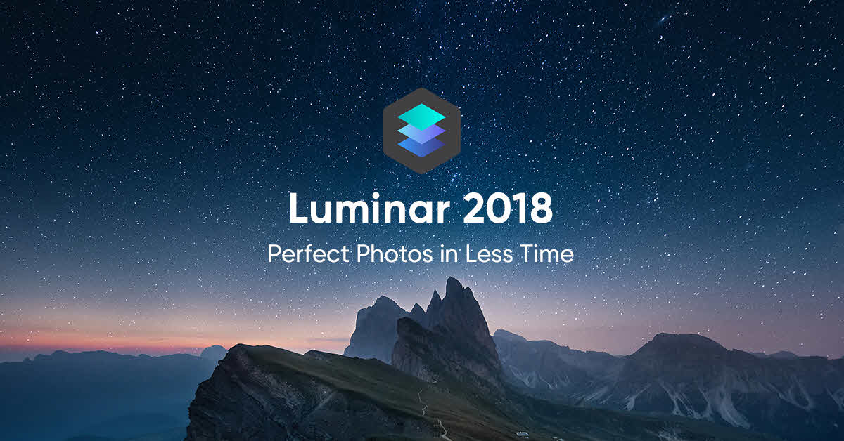 Luminar 2018 – Stronger And Faster Than Ever